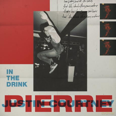 Justin Courtney Pierre: In The Drink [CD]