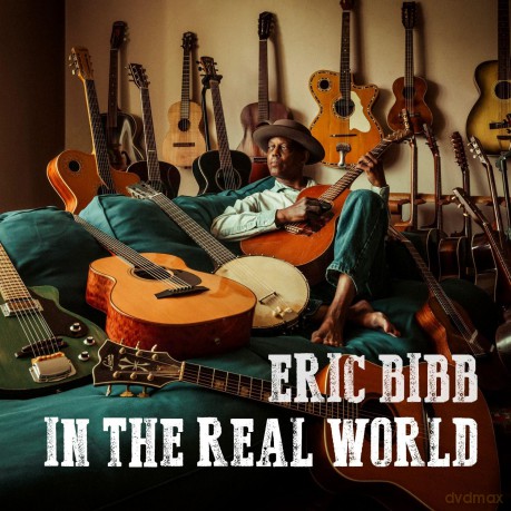 Eric Bibb: In The Real World [CD]
