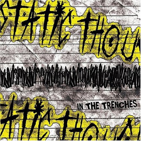 Static Thought: In the Trenches [CD]