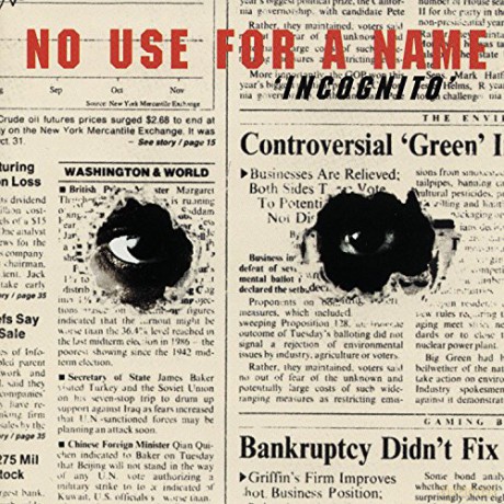 No Use for a Name: Incognito [CD]