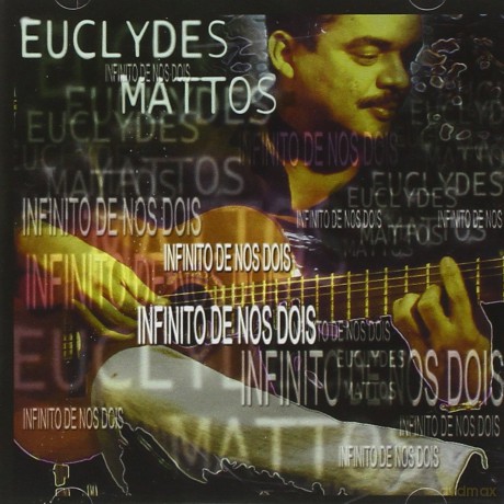 Euclydes Mattos: Infinitos De Nos Dois [CD]