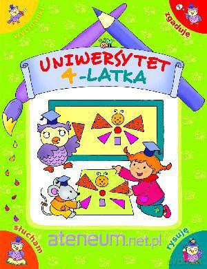 Uniwersytet 4-latka w.2013 [KSIĄŻKA]