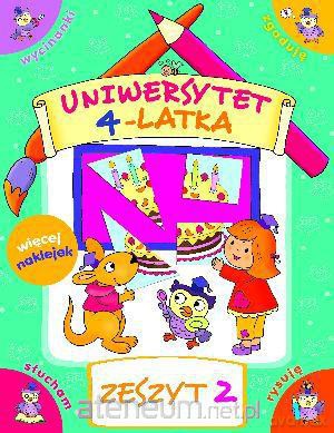 Uniwersytet 4-latka. Zeszyt 2 [KSIĄŻKA]