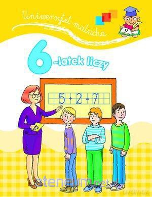 Uniwersytet malucha. 6-latek liczy. [KSIĄŻKA]