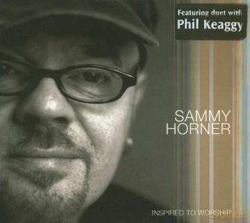 Sammy Horner: Inspired To Worship [CD]