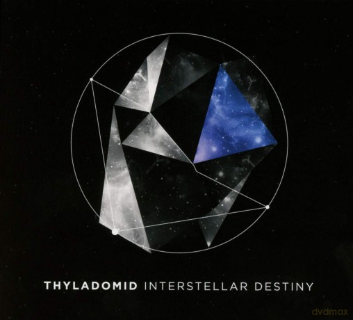 Thyladomid: Interstellar Destiny [CD]