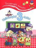 Uniwersytet malucha. Uniwersytet 3-latka [KSIĄŻKA]