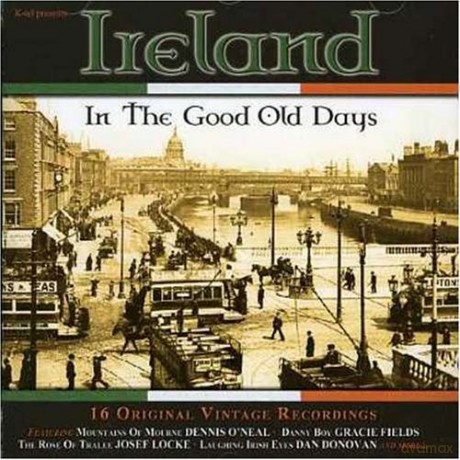 Ireland In The Good Old Days [CD]