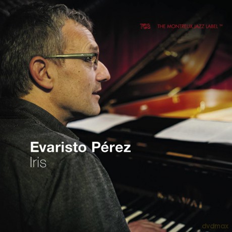 Evaristo Perez: Iris [CD]