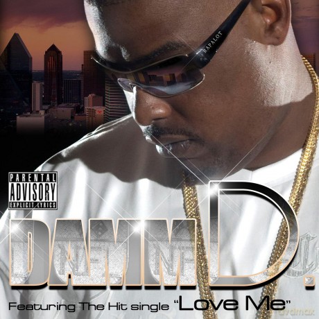 Damm D: Is It Never Forget Loyalty [CD]