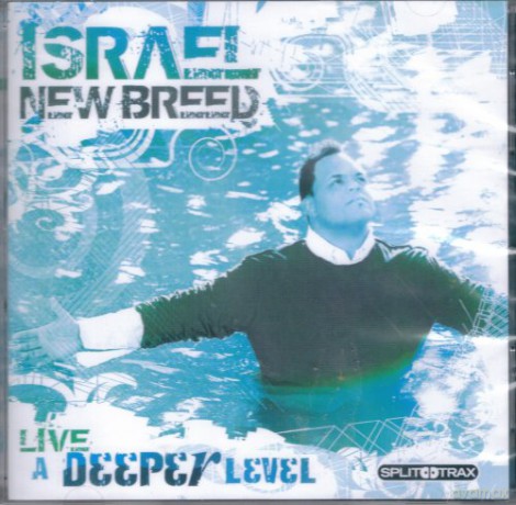 Israel New Breed: Israel New Breed-A Deeper Level [CD]