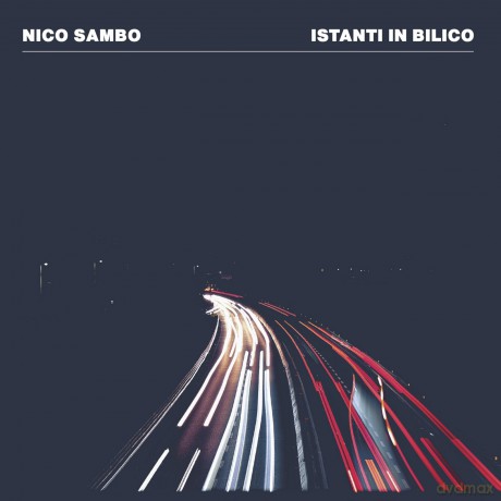 Nico Sambo: Istanti In Bilico [CD]