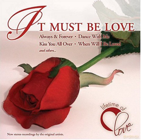 It Must Be Love [CD]