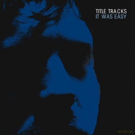 Title Tracks: It Was Easy [CD]