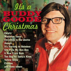 Buddy Goode: It's A Buddy Goode Christmas [CD]