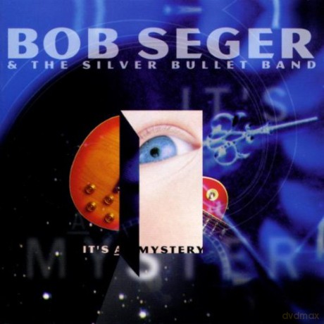 Bob Seger: it's a Mystery [CD]