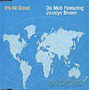 Da Mob: It's All Good [CD]