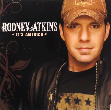 Rodney Atkins: it's America [CD]