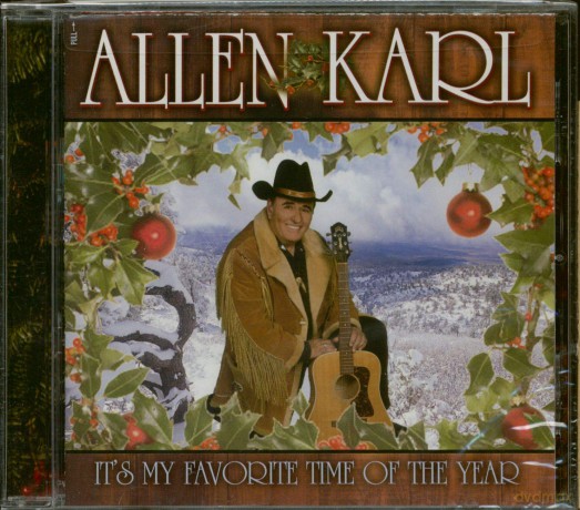 Allen Karl: it's My Favorite Time of the Year [CD]
