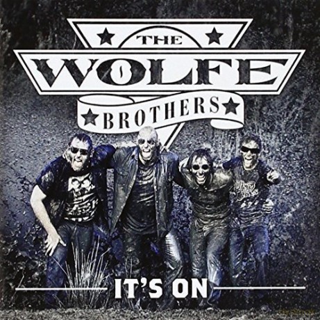 Wolfe Brothers: it's On [CD]