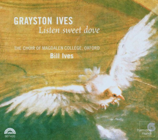 G. Ives: Ives, G - Listen Sweet Dove [CD]