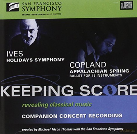 Tilson Thomas: Ives: Holidays Symphony/copland Appalachian Spring [CD]