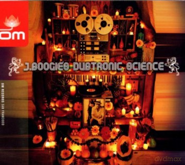 J.boogie: J. Boogie's Dubtronic Science [CD]