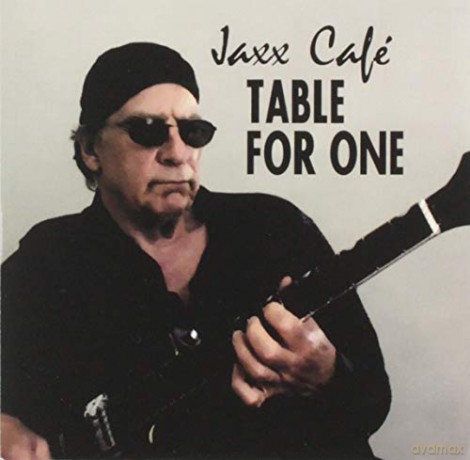 Jaxx Cafe Table For One: Jack Bernice [CD]
