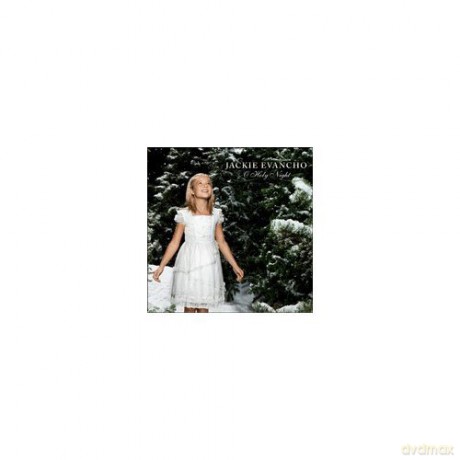 Jackie Evancho: Jackie Evancho - O Holy Night [CD]