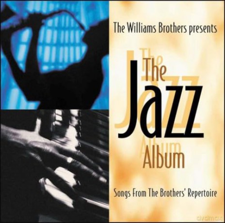 The Williams Brothers: Jazz Album [CD]
