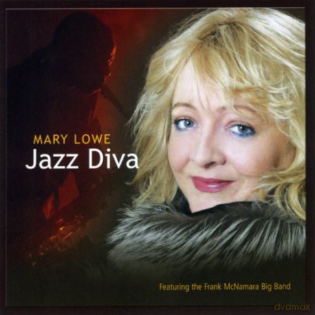 Mary Lowe: Jazz Diva [CD]
