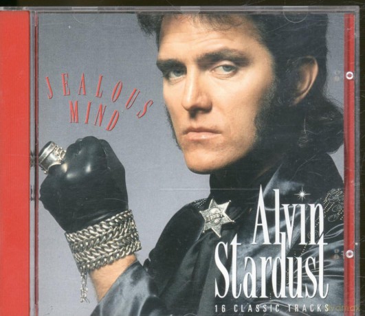 Alvin Stardust: Jealous Mind: 16 Classic Tracks [CD]