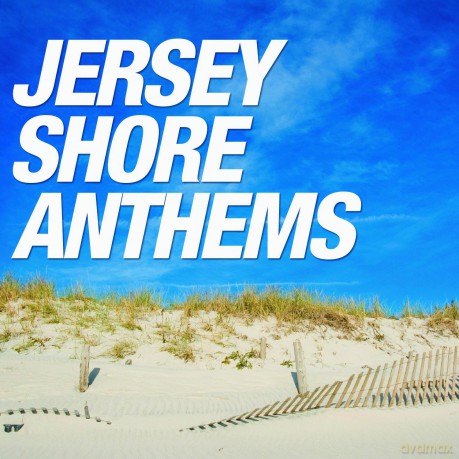 Jersey Shore Anthems [CD]