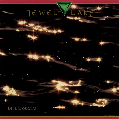 Bill Douglas: Jewel Lake [CD]