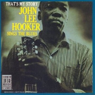 John Lee Hooker: John Lee Hooker Sings the Blues [CD]