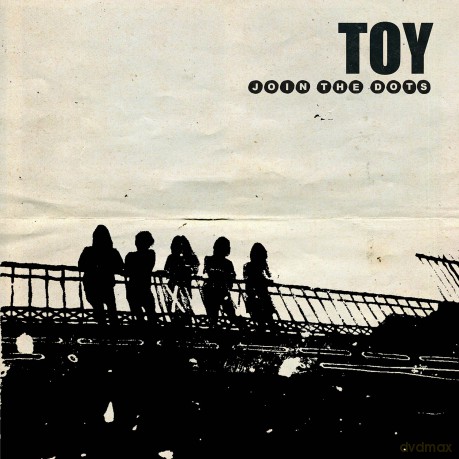 Toy: Join the Dots [CD]