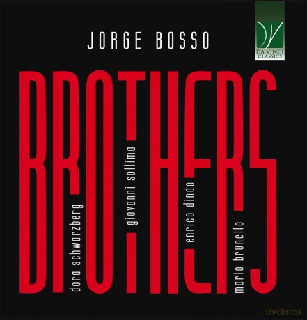 Brunello & Mario & Dindo & Enrico & Sollima & Giovanni & Bosso & Jorge: Jorge Bosso: Brothers [CD]