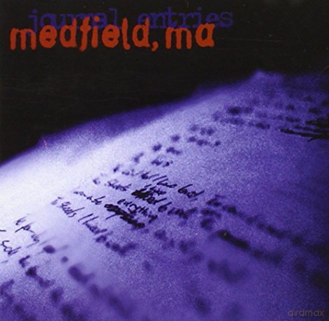 Ma. Medfield: Journal Entries [CD]