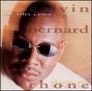 Calvin Bernard Rhone: Joy Will Come [CD]