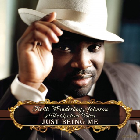 Keith "Wonderboy" Johnson: Just Being Me [CD]