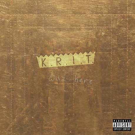Big K.R.I.T.: K.R.I.T. Wuz Here [CD]