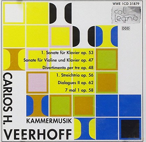 Carlos H. Veerhoff: Kammermusik [CD]