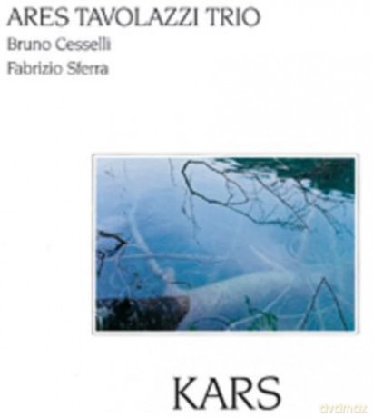 Ares Trio Tavolazzi: Kars [CD]