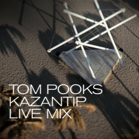 Tom Pooks: Kazantip Live Mix [CD]