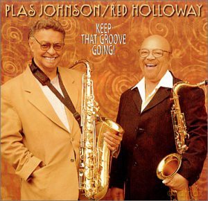 Plas Johnson: Keep That Groove Going [CD]