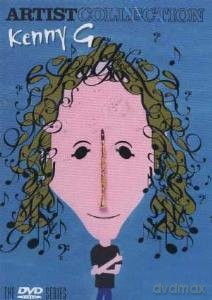 Kenny G: Kenny G - the Artist Collection [CD]