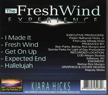 The Fresh Wind Experience: Kiaria Hicks [CD]
