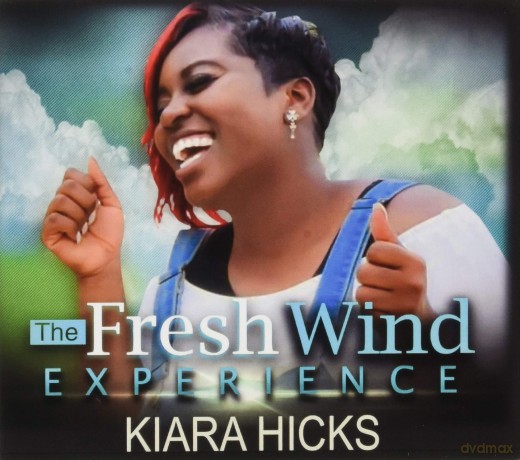 The Fresh Wind Experience: Kiaria Hicks [CD]