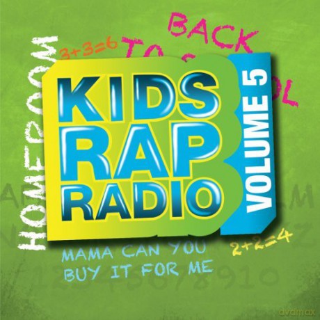 Kids Rap Radio Volume 5: Kids Rap Radio Volume 5 [CD]