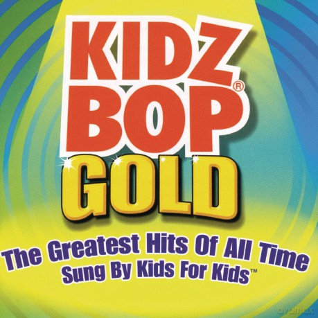 Kidz Bop Kids: Kidz Bop Gold [CD]